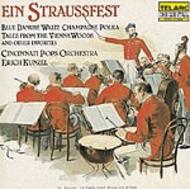 Ein Straussfest - Music of the Strauss family 