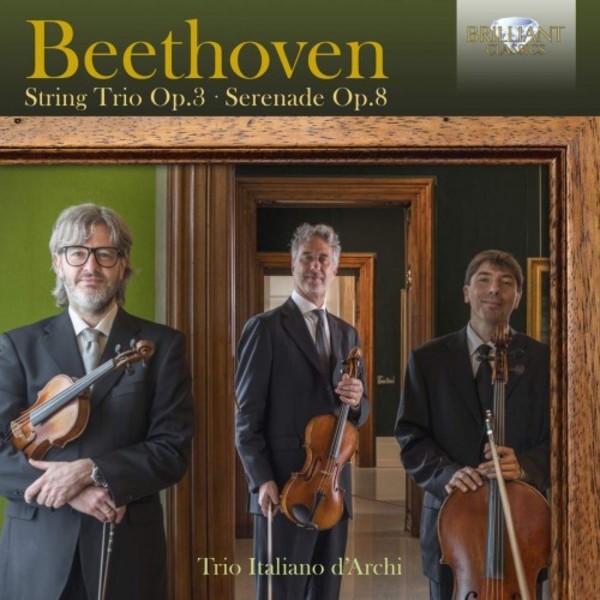 Beethoven - String Trio op.3, Serenade op.8