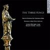 The Three Kings: Music for Christmas from Tewkesbury Abbey 