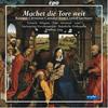 Machet die Tore weit (Baroque Christmas Cantatas from Central Germany)