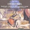 Costanzo Porta - Madrigali, Motetti et Missa quatuor vocum