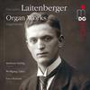 Theophil Laitenberger - Organ Works