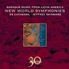 New World Symphonies: Baroque Music from Latin America