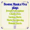 Boston Musica Viva plays Schwantner, Ives, Berio, Davidovsky & Harris