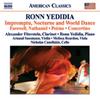 Ronn Yedidia - Impromptu, Nocturne and World Dance and other works