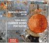 Tomas Marco - Chamber Works for Guitar
