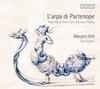 Larpe di Partenope (Harp Music from Early Baroque Naples)