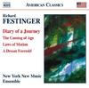 Richard Festinger - Diary of a Journey, The Coming of Age, etc