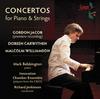 Concertos for Piano and Strings