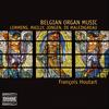 Belgian Organ Music