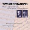 Two Generations: Choral and Organ Works by Zoltan & Zsolt Gardonyi