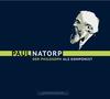 Paul Natorp  Der Philosoph als Komponist