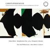 Christopher Rouse - Odna Zhizn, Symphonies 3 & 4, Prosperos Rooms