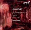 Mauricio Kagel - Improvisation ajoutee (Works for organ)
