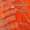 Ultimum: New A Cappella Music