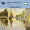 Bengtsson - Violin Concerto, Cello Concerto