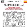 Alejandro Roman - Chamber Music