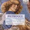 Petrucci: Tablatures for Lute by Spinacino, Dalza, Bossinensis