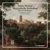Tobias Michael - Musicalische Seelenlust: Sacred Madrigals