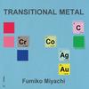 Fumiko Miyachi - Transitional Metal