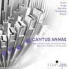 Cantus annae: Riga Cathedral Organ & Chamber Music