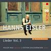 Eisler - Lieder Vol.3: Songs in American Exile
