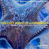 The Lost Music of Canterbury: Music from the Peterhouse Partbooks
