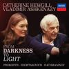 From Darkness to Light: Prokofiev, Shostakovich, Rachmaninov