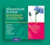 Bohemian Classics: Vanhal, Benda, Kozeluch, Sobeck, Fibich, Foerster