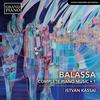 Balassa - Complete Piano Music Vol.1