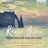 Rhene-Baton - Chamber Music for Piano and Strings