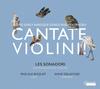 Cantata Violini: Florid Early Baroque Songs and Polyphony