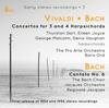 Early Stereo Recordings Vol.3: Vivaldi & JS Bach - Concertos for 3 & 4 Harpsichords, etc.