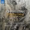 Chang Ping - Oriental Wash Painting: Orchestral Suite of 4 Concertos