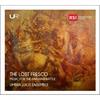 The Lost Fresco: Music for the Anghiari Battle