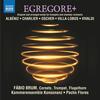 EGREGORE+: Works for Trumpets and Chamber Orchestra