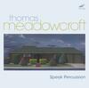 Meadowcroft - Works for Percussion