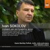 I Sokolov - Chamber and Instrumental Music
