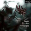 Verdi & Sibelius - String Quartets