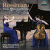 Rossiniana: Themes, Variations and Fantasias