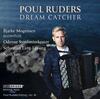 Poul Ruders Edition Vol.16: Dream Catcher
