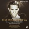 Heut ist der schonste Tag: Tenor Hits from the 1930s