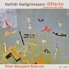 Hallgrimsson - Offerto: Works for Solo Violin