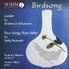 Birdsong: Songs by Brahms, Schumann & Beamish