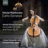 Myaskovsky - Cello Sonatas; Rimsky-Korsakov - Serenade
