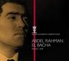 Queen Elisabeth Competition: Abdel Rahman El Bacha (1978)