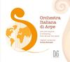 Orchestra Italiana di Arpe + 106 streaming harpists