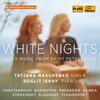 White Nights: Viola Music from St Petersburg