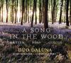 Britten, Head, Quilter - A Song in the Wood
