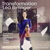 Lea Birringer: Transformation - Partitas for Solo Violin